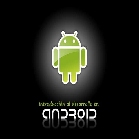 FONTIC: Introducción al desarrollo en Android