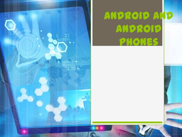 Android and android phones