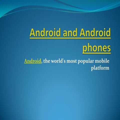 Android and android phones