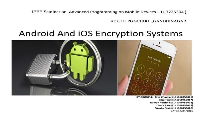 Android vs iOS encryption systems