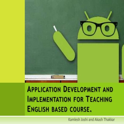 Android app development research presentation