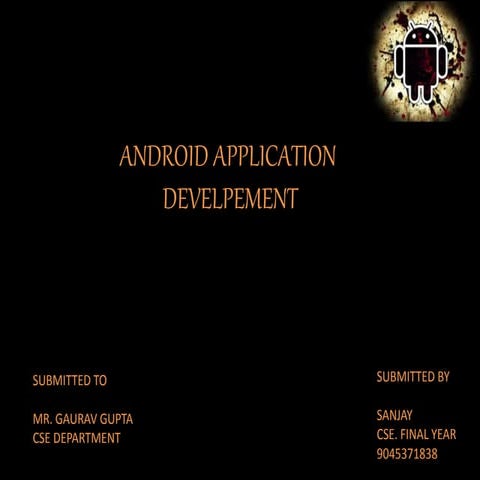 Android application developement | PPTX | Operating Systems | Computer ...