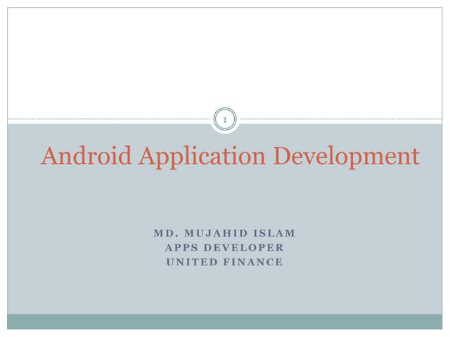 Android application development