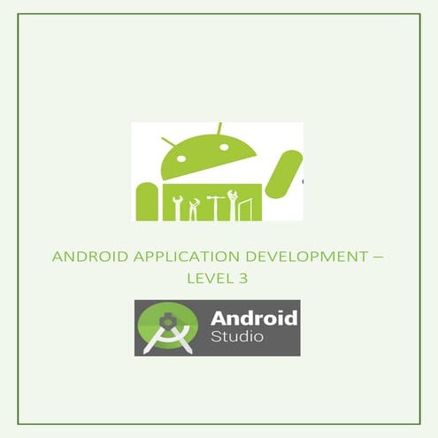 Android Application Development - Level 3 | PDF