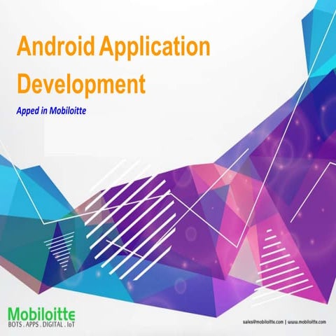 Android Apps Development Services - Mobiloitte