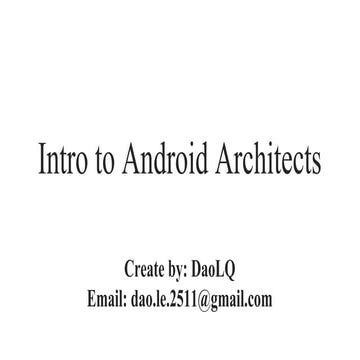 Android architech