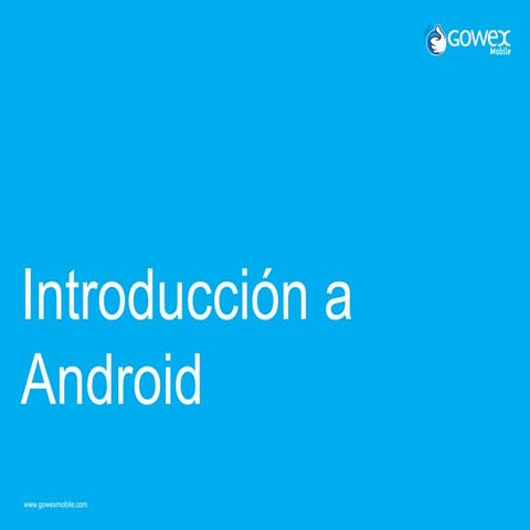 Introducción a Android: el reto de desarrollar y diseñar. 