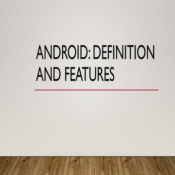 Android_Definition_and_Features android development.pptx