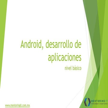 Android desarrollo de aplicaciones nivel básico 1