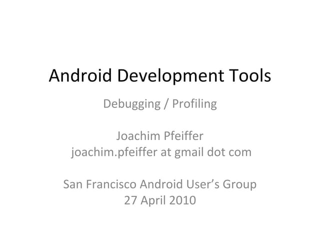 Android developmenttools 20100424