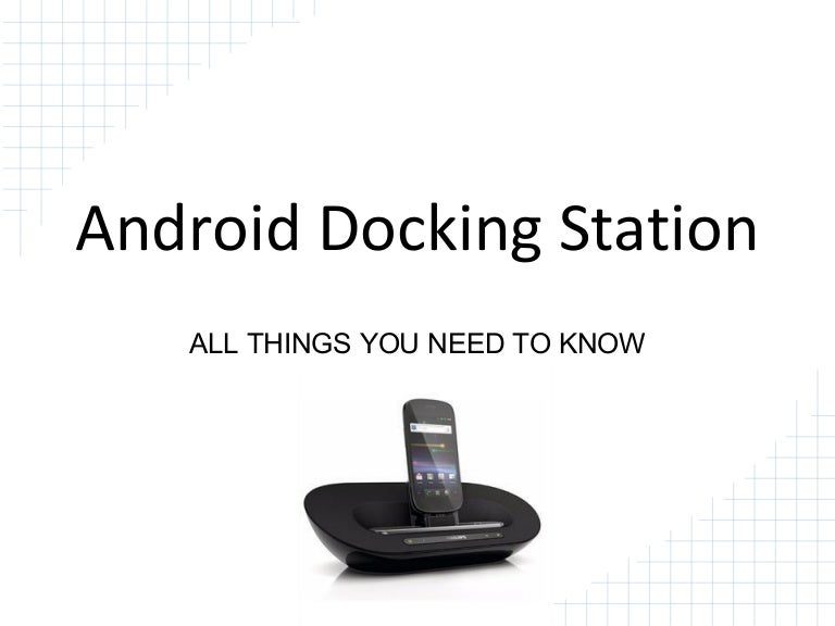 Android docking station