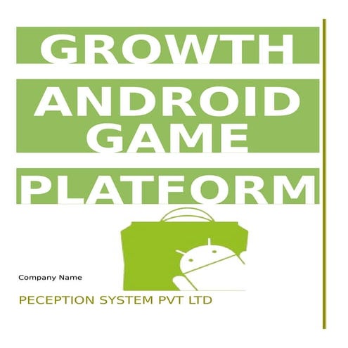 Growth of android os as gaming platform
