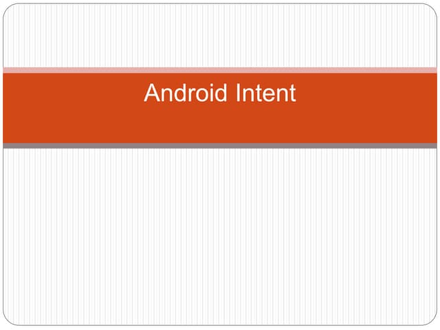Android Intent.pptx
