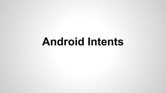 Android intents