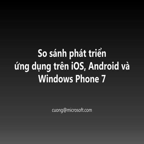 Android ios wp7