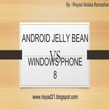 Android Jelly Bean VS Windows Phone 8