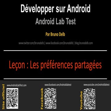 Android Lab Test : Le stockage avec SharedPreferences (français)