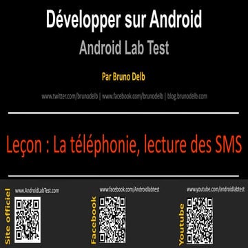 Android Lab Test : La lecture des SMS entrants (français)