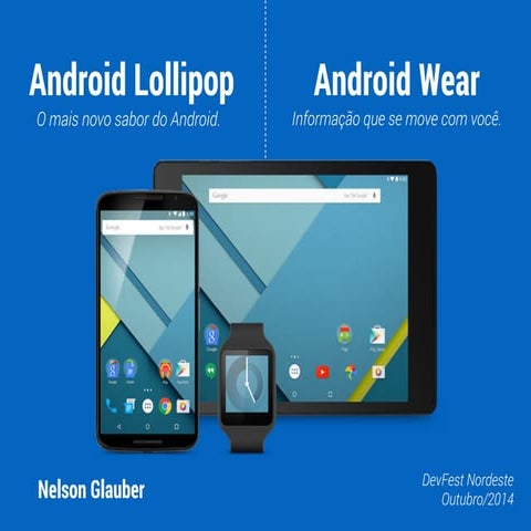 Android Lollipop + Android Wear