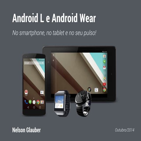 Android L e Android Wear
