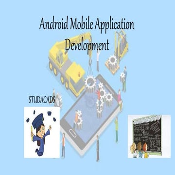 Android mobile application development | PPT