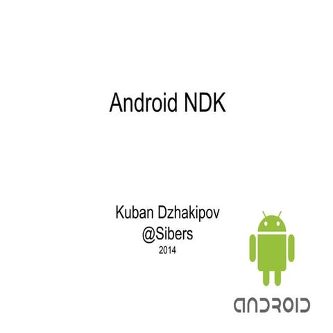 Android ndk | PPT