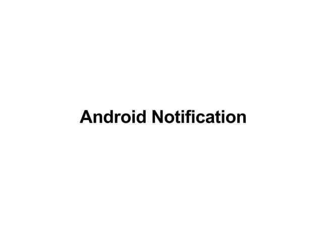 Android notification