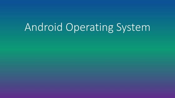 Introduction to Android | PPT