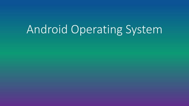 Android operating system