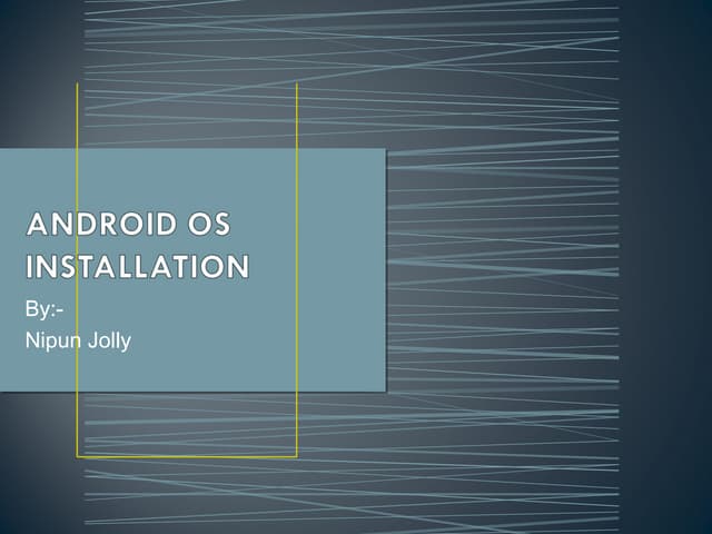Android os installation