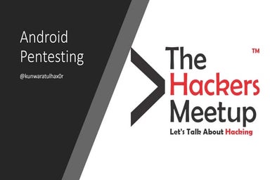 Android pentesting the hackers-meetup