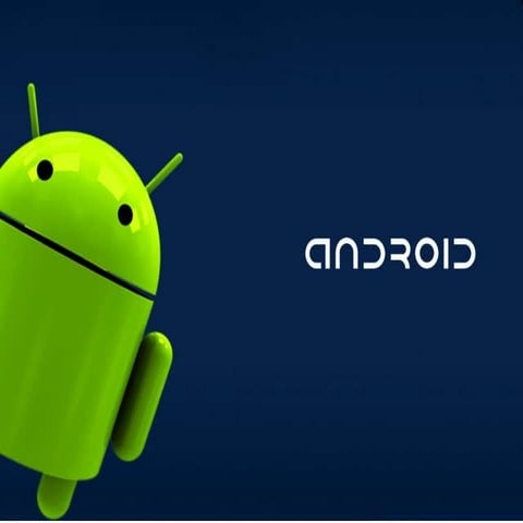 Android ppt with all it's details 
