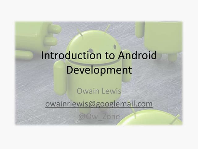 Introduction to Android Development