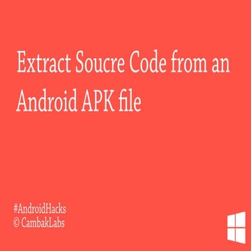 Extract source code from an Android apk file | PPT