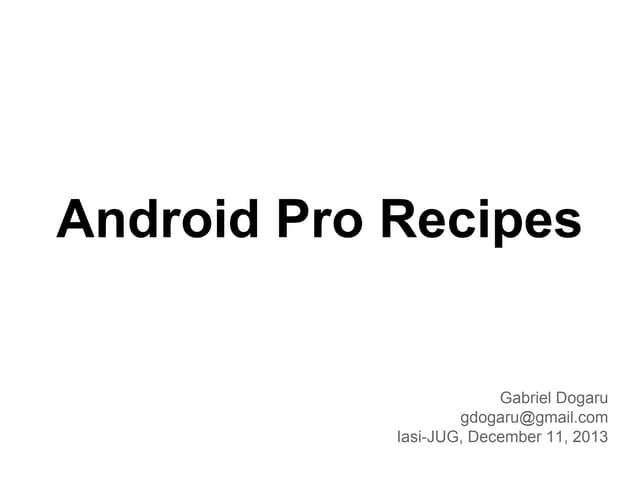 Android Pro Recipes
