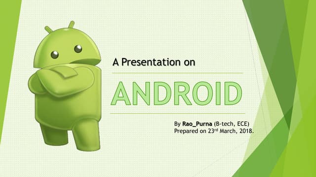 Android PPT Presentation 2018
