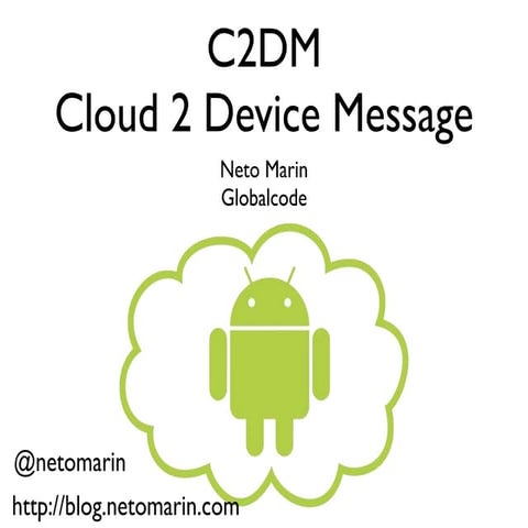 Cloud 2 Device Message Framework - AndroidRec