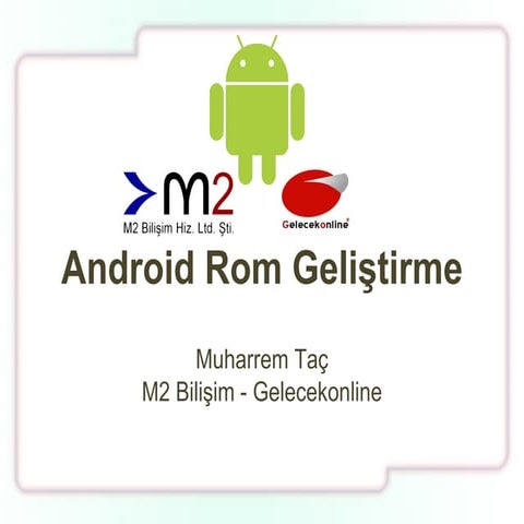 Android ROM Geliştirme | PPT