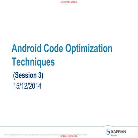Android Code Optimization Techniques 3 | PPT
