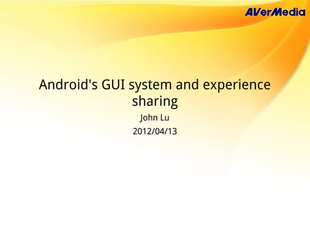 Android UI System