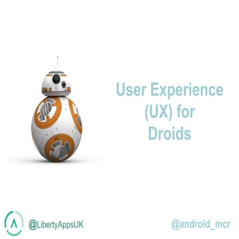User Experience for Android