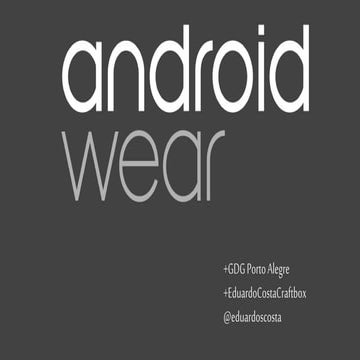 Introdução ao Android Wear