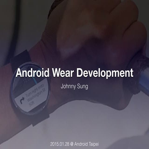 Android Wear Development