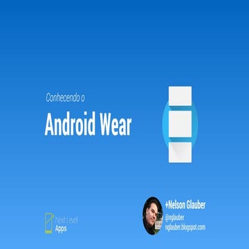 Conhecendo o Android Wear