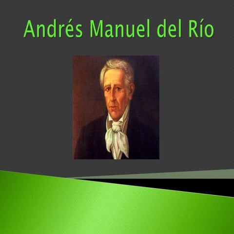 Aportaciones De Andres Manuel Del Rio Ala Quimica www.slideshare.net