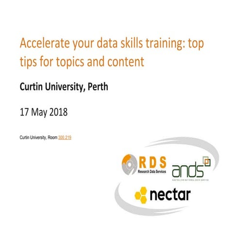 Ands ttt2 perth_accelerate your data skills training_ top tips for topics and...