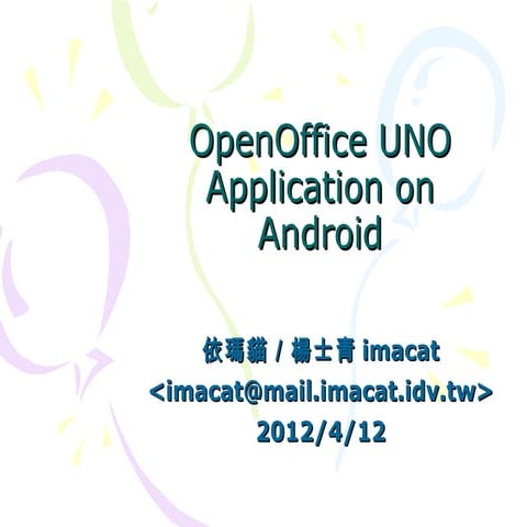 OpenOffice UNO Application on Android