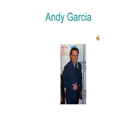 Andy Garcia | PPT