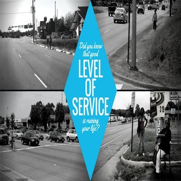 Did you know LEVEL OF SERVICE is ruining your life?