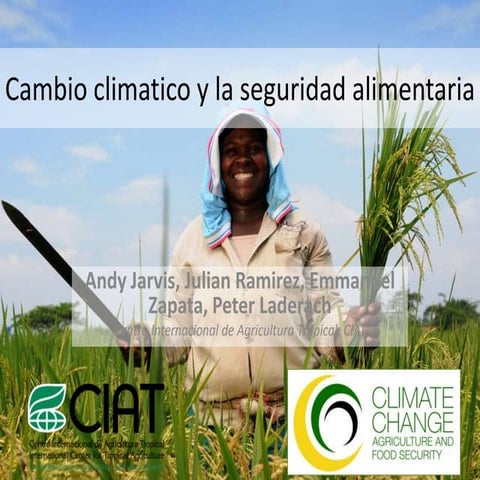 Climate change and Food Security in Latin America